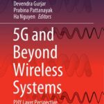 خرید و دانلود نسخه کامل کتاب 5G and Beyond Wireless Systems: PHY Layer Perspective