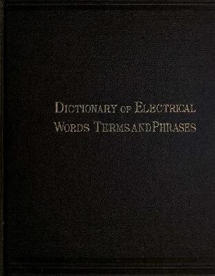 خرید و دانلود نسخه کامل کتاب A Dictionary of Electrical Words Terms and Phrases Second Edition