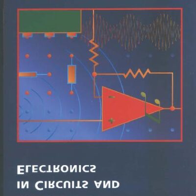 خرید و دانلود نسخه کامل کتاب A First Lab in Circuits and Electronics