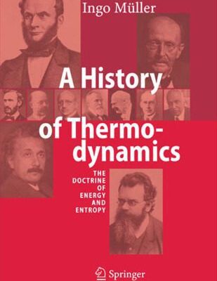 خرید و دانلود نسخه کامل کتاب A History of Thermodynamics: The Doctrine of Energy and Entropy