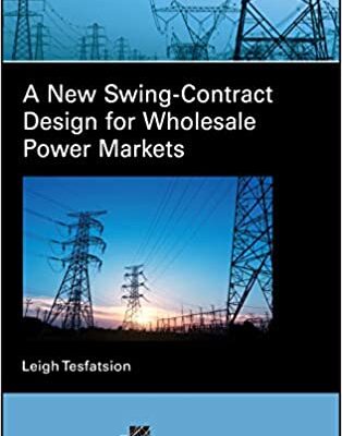 خرید و دانلود نسخه کامل کتاب A New Swing–Contract Design for Wholesale Power Markets