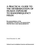 خرید و دانلود نسخه کامل کتاب A Practical Guide to the Determination of Human Exposure to Radiofrequency Fields : Recommendations of the National Council on Radiation Protection A (NCRP Report No. 119)