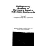 خرید و دانلود نسخه کامل کتاب A.S.C.E. Civil engineering guidelines for planning and designing hydroelectric developments – Volume V
