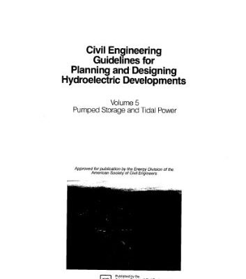 خرید و دانلود نسخه کامل کتاب A.S.C.E. Civil engineering guidelines for planning and designing hydroelectric developments – Volume V
