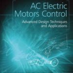 خرید و دانلود نسخه کامل کتاب AC Electric Motors Control. Advanced Design Techniques and Applications