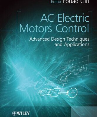 خرید و دانلود نسخه کامل کتاب AC Electric Motors Control. Advanced Design Techniques and Applications