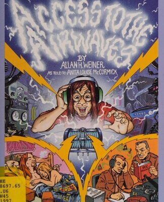 خرید و دانلود نسخه کامل کتاب Access to the Airwaves: My Fight for Free Radio