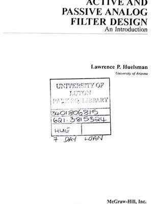 خرید و دانلود نسخه کامل کتاب Active and Passive Analog Filter Design: An Introduction (McGraw-Hill Series in Electrical and Computer Engineering. Computer Engineering)