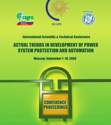 خرید و دانلود نسخه کامل کتاب Actual Trends in Development of Power System Protection and Automation: Conference Proceedings of International Scientific & Technical Conference (Moscow, September 7–10, 2009)
