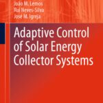 خرید و دانلود نسخه کامل کتاب Adaptive Control of Solar Energy Collector Systems