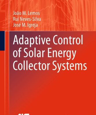 خرید و دانلود نسخه کامل کتاب Adaptive Control of Solar Energy Collector Systems