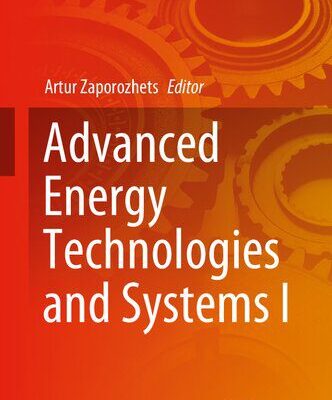 خرید و دانلود نسخه کامل کتاب Advanced Energy Technologies and Systems I