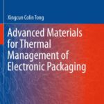 خرید و دانلود نسخه کامل کتاب Advanced Materials for Thermal Management of Electronic Packaging