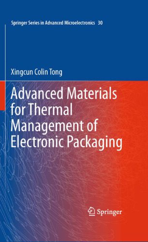 خرید و دانلود نسخه کامل کتاب Advanced Materials for Thermal Management of Electronic Packaging_6905a1e841dcb.jpeg خرید و دانلود نسخه کامل کتاب Advanced Materials for Thermal Management of Electronic Packaging