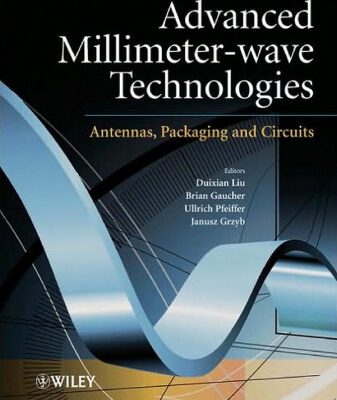خرید و دانلود نسخه کامل کتاب Advanced Millimeter-wave Technologies: Antennas, Packaging and Circuits