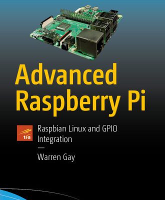 خرید و دانلود نسخه کامل کتاب Advanced Raspberry Pi: Raspbian Linux and GPIO Integration