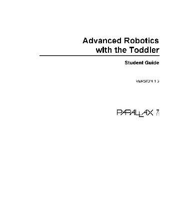خرید و دانلود نسخه کامل کتاب Advanced robotics with the Toddler: student guide, version 1.2