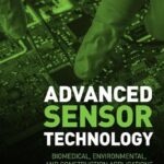 خرید و دانلود نسخه کامل کتاب Advanced Sensor Technology: Biomedical, Environmental, and Construction Applications
