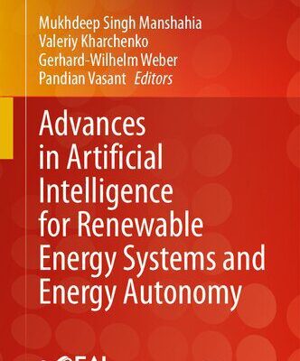 خرید و دانلود نسخه کامل کتاب Advances in Artificial Intelligence for Renewable Energy Systems and Energy Autonomy