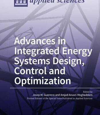 خرید و دانلود نسخه کامل کتاب Advances in Integrated Energy Systems Design, Control and Optimization