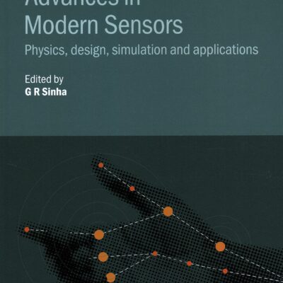 خرید و دانلود نسخه کامل کتاب Advances in Modern Sensors: Physics, design, simulation and applications