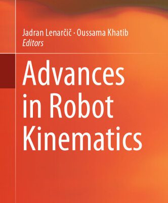 خرید و دانلود نسخه کامل کتاب Advances in Robot Kinematics
