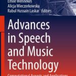 خرید و دانلود نسخه کامل کتاب Advances in Speech and Music Technology: Computational Aspects and Applications
