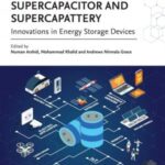 خرید و دانلود نسخه کامل کتاب Advances in Supercapacitor and Supercapattery: Innovations in Energy Storage Devices