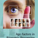 خرید و دانلود نسخه کامل کتاب Age Factors in Biometric Processing
