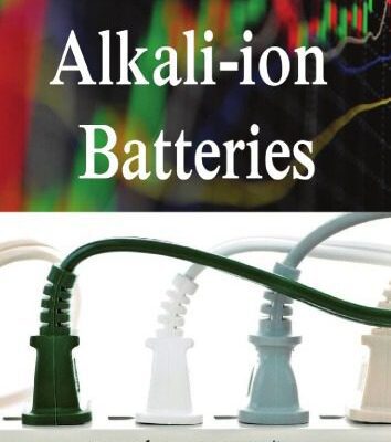 خرید و دانلود نسخه کامل کتاب Alkali-ion Batteries