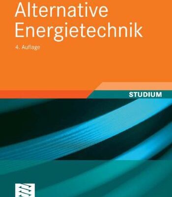 خرید و دانلود نسخه کامل کتاب Alternative Energietechnik, 4. Auflage