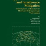 خرید و دانلود نسخه کامل کتاب An Experimental Approach to CDMA and Interference Mitigation: From System Architecture to Hardware Testing through VLSI Design