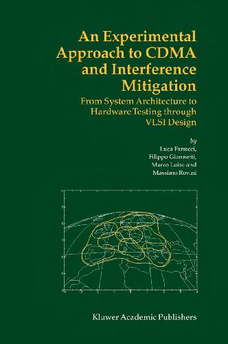 خرید و دانلود نسخه کامل کتاب An Experimental Approach to CDMA and Interference Mitigation: From System Architecture to Hardware Testing through VLSI Design_69089b7ad5a1e.jpeg خرید و دانلود نسخه کامل کتاب An Experimental Approach to CDMA and Interference Mitigation: From System Architecture to Hardware Testing through VLSI Design