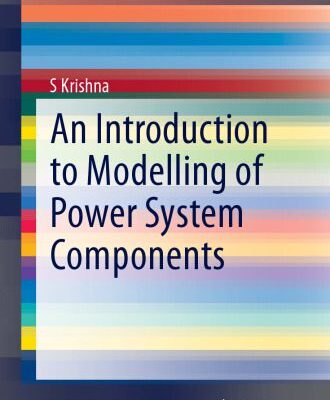 خرید و دانلود نسخه کامل کتاب An Introduction to Modelling of Power System Components