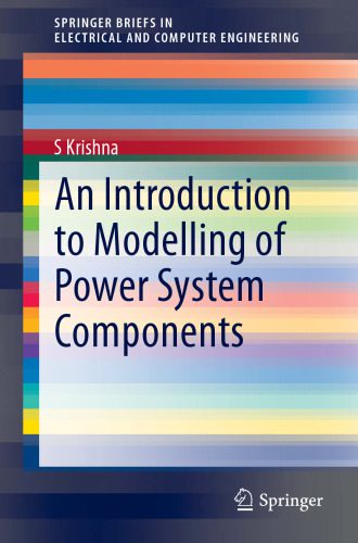 خرید و دانلود نسخه کامل کتاب An Introduction to Modelling of Power System Components_6924500794f02.jpeg خرید و دانلود نسخه کامل کتاب An Introduction to Modelling of Power System Components