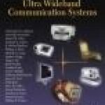 خرید و دانلود نسخه کامل کتاب An Introduction to Ultra Wideband Communication Systems