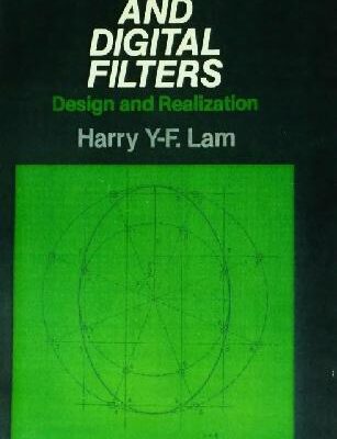 خرید و دانلود نسخه کامل کتاب Analog and digital filters; design and realization