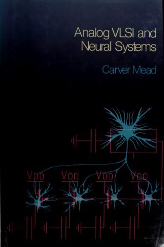 خرید و دانلود نسخه کامل کتاب Analog VLSI and neural systems_6909620b97099.jpeg خرید و دانلود نسخه کامل کتاب Analog VLSI and neural systems