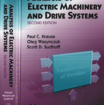 خرید و دانلود نسخه کامل کتاب Analysis of Electric Machinery and Drive Systems (2nd Edition)