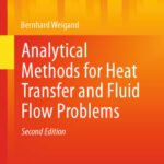 خرید و دانلود نسخه کامل کتاب Analytical Methods for Heat Transfer and Fluid Flow Problems