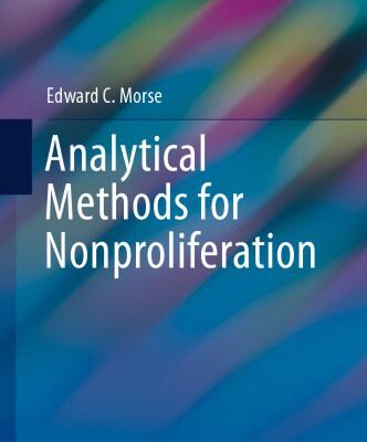 خرید و دانلود نسخه کامل کتاب Analytical Methods for Nonproliferation