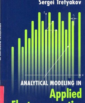خرید و دانلود نسخه کامل کتاب Analytical modeling in applied electromagnetics