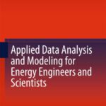 خرید و دانلود نسخه کامل کتاب Applied Data Analysis and Modeling for Energy Engineers and Scientists