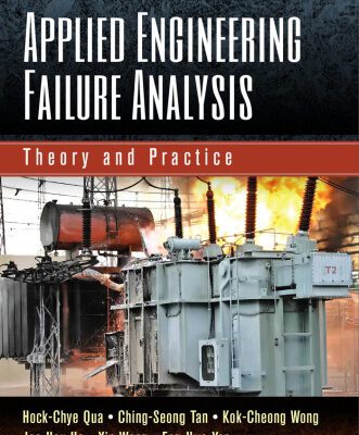 خرید و دانلود نسخه کامل کتاب Applied engineering failure analysis : theory and practice