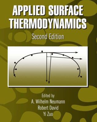 خرید و دانلود نسخه کامل کتاب Applied Surface Thermodynamics, Second Edition (Surfactant Science)