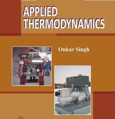 خرید و دانلود نسخه کامل کتاب Applied Thermodynamics, 3rd Edition
