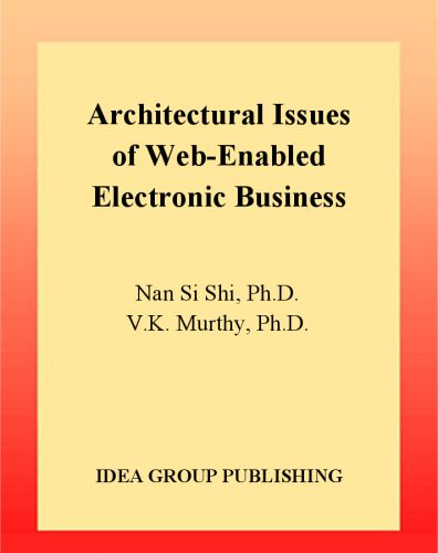 خرید و دانلود نسخه کامل کتاب Architectural Issues of Web-Enabled Electronic Business_6905ec3e52fbf.jpeg خرید و دانلود نسخه کامل کتاب Architectural Issues of Web-Enabled Electronic Business