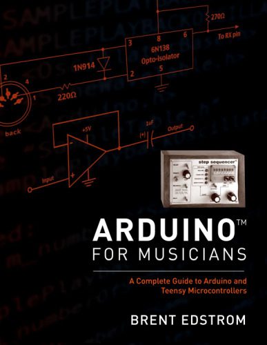 خرید و دانلود نسخه کامل کتاب Arduino for Musicians: A Complete Guide to Arduino and Teensy Microcontrollers_69097a3b8b510.jpeg خرید و دانلود نسخه کامل کتاب Arduino for Musicians: A Complete Guide to Arduino and Teensy Microcontrollers