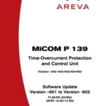 خرید و دانلود نسخه کامل کتاب Areva MiCOM P139 – Time-Overcurrent Protection and Control Unit. Software Update Version -601 to Version -602