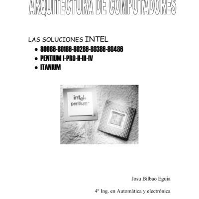خرید و دانلود نسخه کامل کتاب Arquitectura de microprocesadores: Los Pentium a fondo